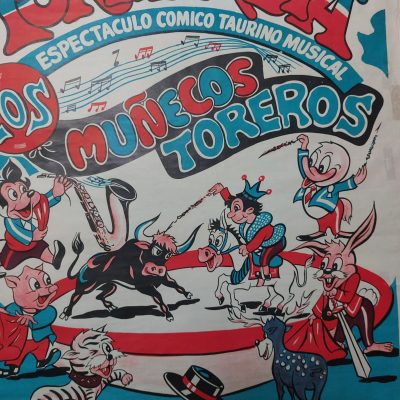 Cartel antiguo publicitario Siglo XX [1961] Torilandia. Espectáculo cómico taurino musical. Los muñecos toreros.